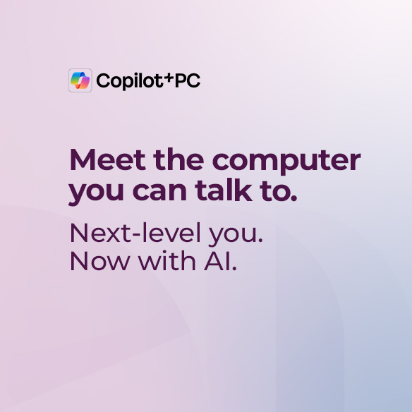 Meet the Computer you can talk to, Next-level you. Now with AI.
